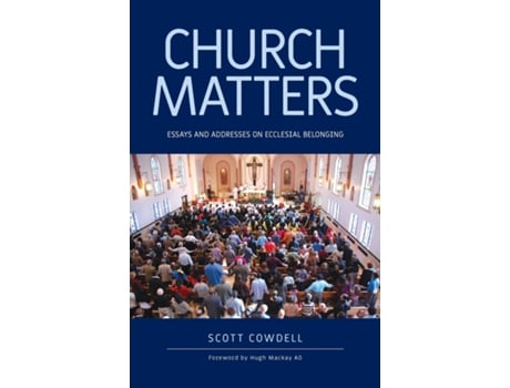 Livro Church Matters De Scott Cowdell (inglês)