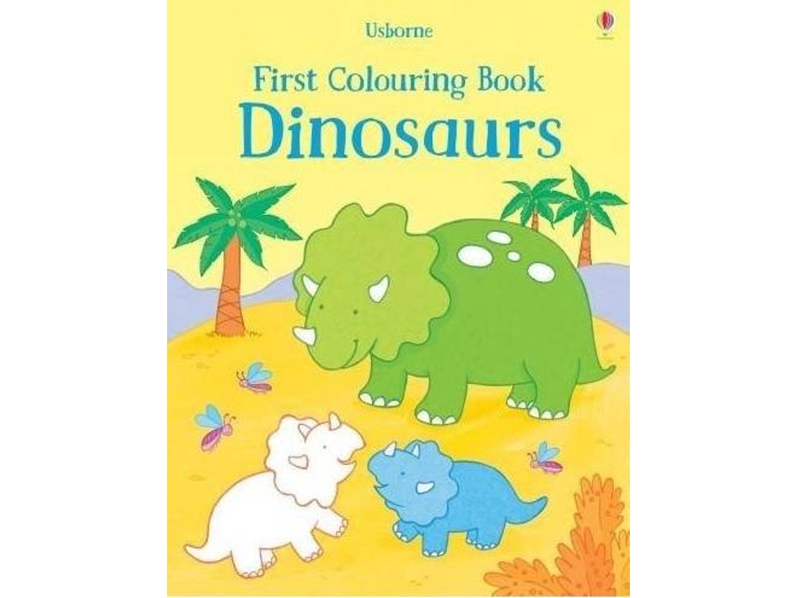 Livro First Colouring Book Dinosaurs de Sam Taplin (Inglês)