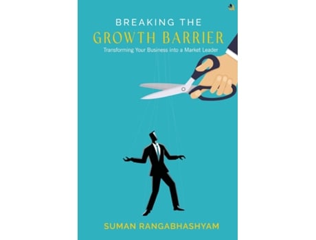 Livro BREAKING THE GROWTH BARRIER de Suman Rangabhashyam (Inglês)