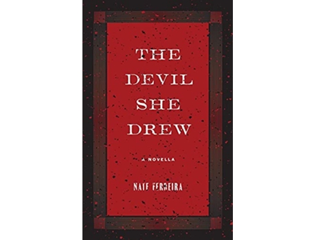 Livro The Devil She Drew A Novella de Nate Ferreira (Inglês)