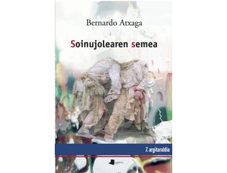 Livro Soinujolearen Semea de Bernardo Atxaga (Basco)