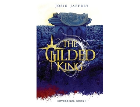 Livro The Gilded King De Josie Jaffrey (inglês)