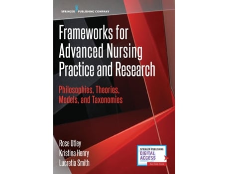 Livro Frameworks for Advanced Nursing Practice and Research de Smith, Lucretia et al. (Inglês)