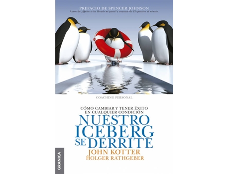 Livro Nuestro Iceberg Se Derrite de Holger Rathgeber John Kotter (Espanhol)