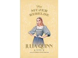 Livro Una Mujer Rebelde de Julia Quinn (Espanhol)