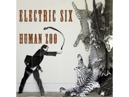 CD Electric Six - Human Zoo