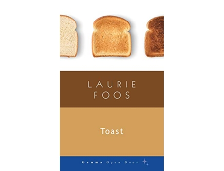 Livro Toast Gemma Open Door de Laurie Foos (Inglês)