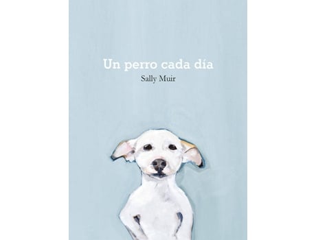 Livro Un Perro Cada Día de Sally Muir