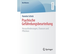 Livro Psychische Gefährdungsbeurteilung Herausforderungen, Chancen und Pflichten de Daniela Schick (Inglês)