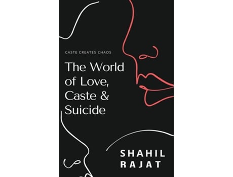 Livro The World of Love, Caste amp Suicide de Shahil (Inglês)