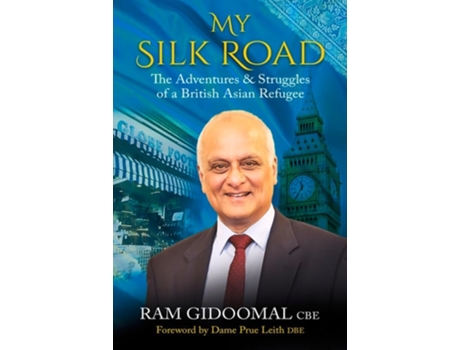 Livro My Silk road de Ram Gidoomal (Inglês - Capa Dura)