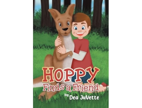 Livro Hoppy Finds A Friend de Dea JuVette (Inglês)