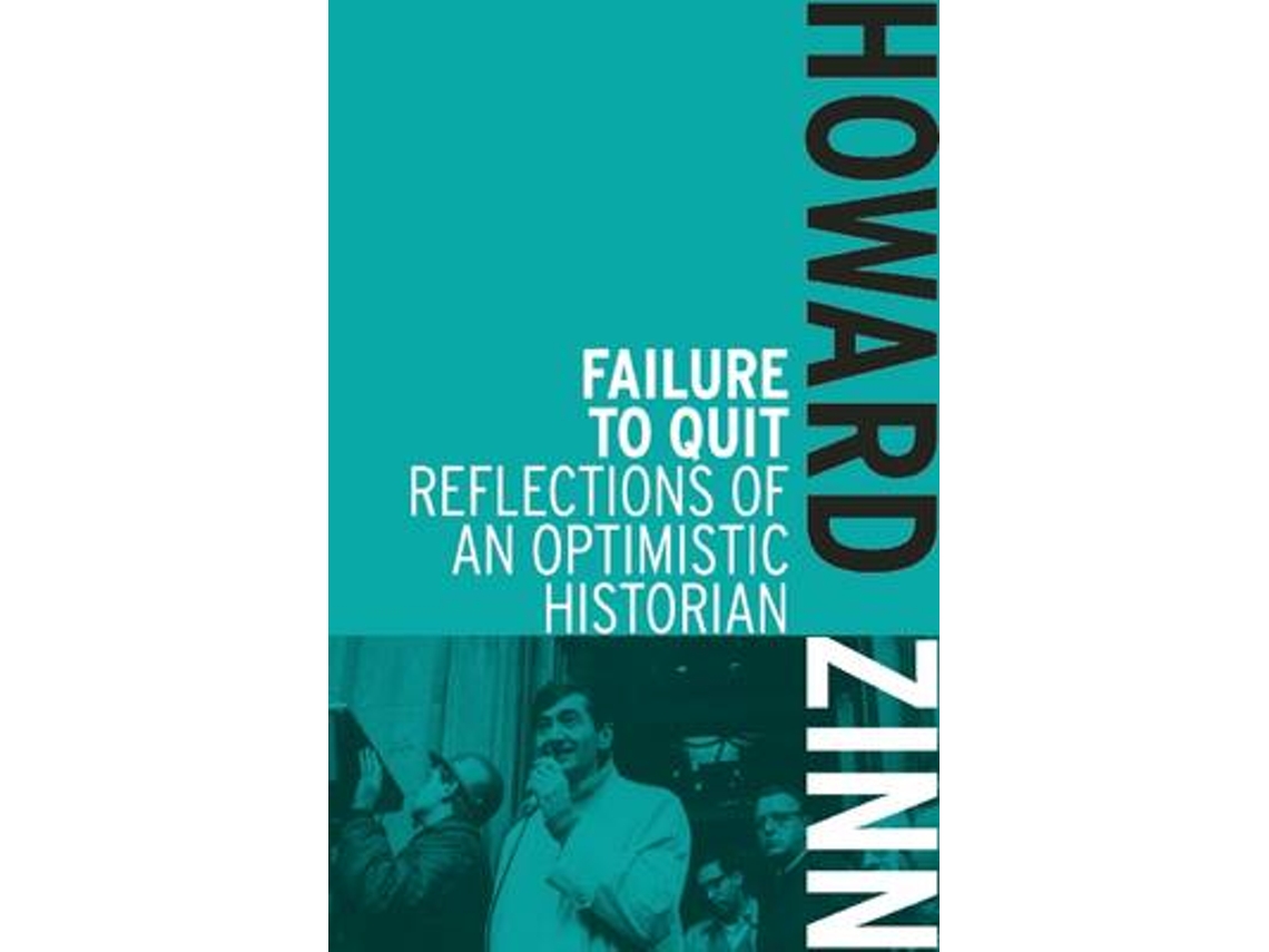 Livro Failure To Quit de Howard Zinn (Inglês)