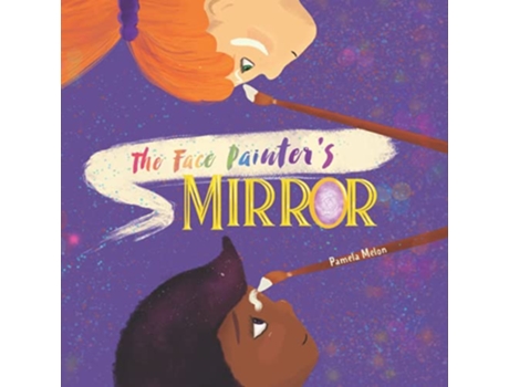 Livro The Face Painters Mirror de Pamela Melon (Inglês)