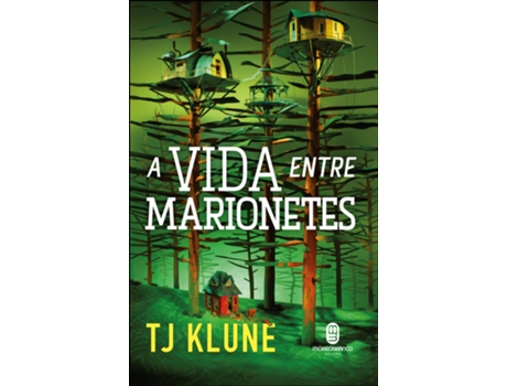 Livro A Vida Entre Marionetes De Tj Klune (português Do Brasil)