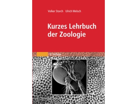Livro Kurzes Lehrbuch der Zoologie German Edition de Volker Storch e Ulrich Welsch (Alemão)