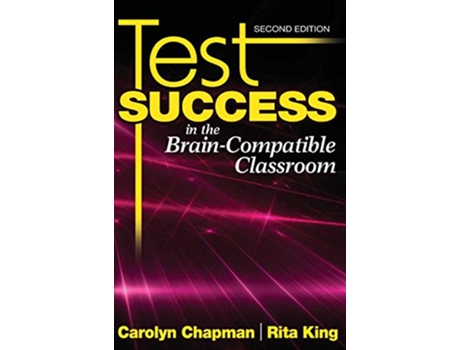 Livro Test Success in the BrainCompatible Classroom de Carolyn M Chapman e Rita S King (Inglês - Capa Dura)