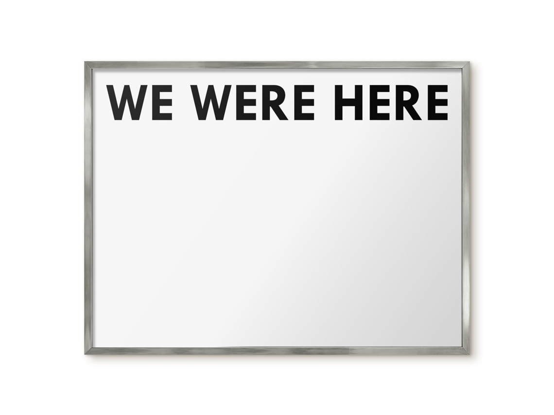 Magnetic Glass Board We Were Here For The Hall Espelharte (80x60 Cm)