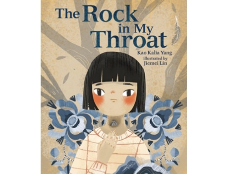 Livro The Rock in My Throat de Kao Kalia Yang (Inglês - Capa Dura)