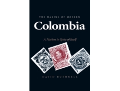 Livro the making of modern colombia de david bushnell (inglês)