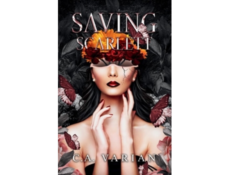Livro Saving Scarlett de C A Varian (Inglês)