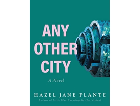 Livro Any Other City de Hazel Jane Plante (Inglês)