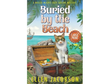 Livro Buried By The Beach A Mollie Mcghie Cozy Mystery Short Story De Ellen Jacobson (inglês)