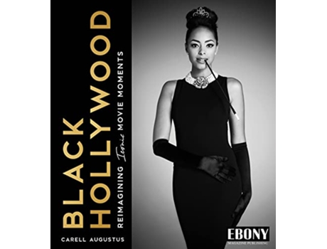 Livro Black Hollywood de Carell Augustus (Inglês - Capa Dura)