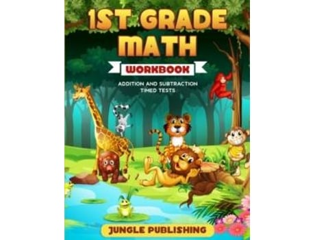 Livro 1st Grade Math Workbook de Jungle Publishing (Inglês)