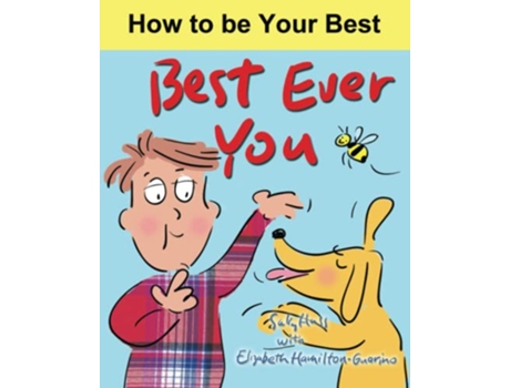Livro Best Ever You How to be your best de Sally Huss e Elizabeth Hamilton-Guarino (Inglês)