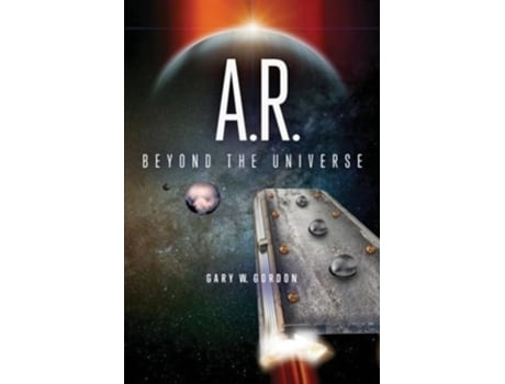 Livro A.R Beyond The Universe de Gary W Gordon (Inglês)