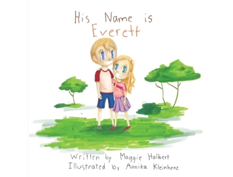 Livro His Name is Everett de Maggie Halbert (Inglês)