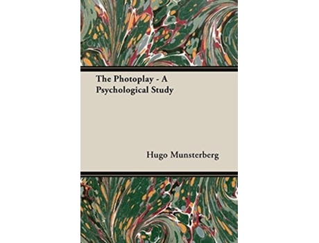 Livro The Photoplay - A Psychological Study de Hugo Munsterberg (Inglês)