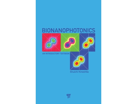 Livro Bionanophotonics de Shuichi Kinoshita (Inglês - Capa Dura)