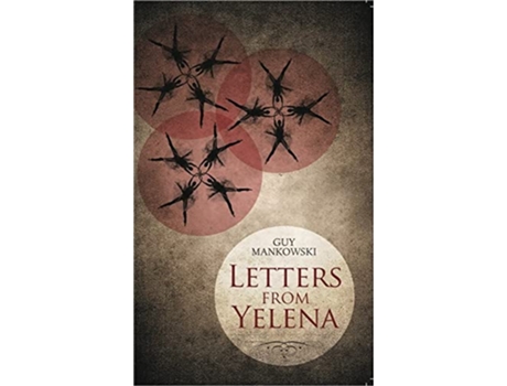 Livro Letters From Yelena de Guy Mankowski (Inglês)