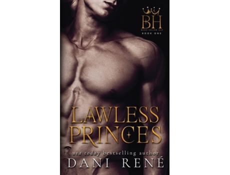 Livro Lawless Princes de Dani René (Inglês)