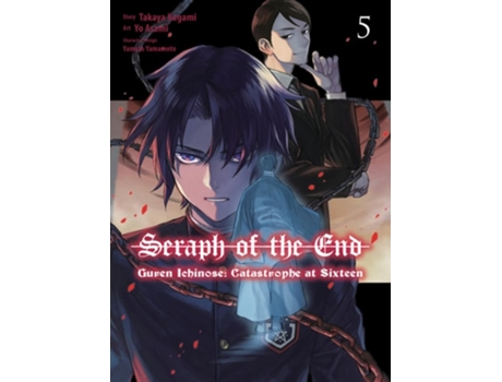 Livro Seraph of the End Guren Ichinose Catastrophe at Sixteen 5 de Takaya Kagami (Inglês)