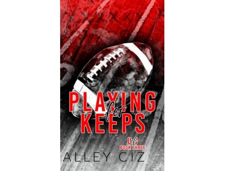 Livro Playing For Keeps Discreet Special Edition de Alley Ciz (Inglês)