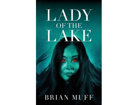 Livro Lady Of The Lake De Brian Muff (inglês)