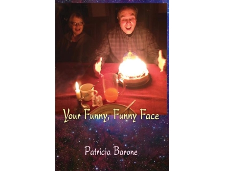 Livro Your Funny, Funny Face De Patricia Barone (inglês)