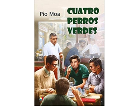 Livro Cuatro Perros Verdes de Pío Moa (Espanhol)