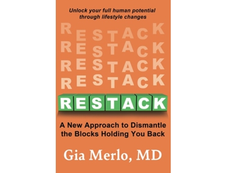 Livro Restack A New Approach to Dismantle the Blocks Holding You Back de Gia Merlo (Inglês)