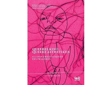 Livro Queeres Kino / Queere Ästhetiken Als Dokumentationen Des Prekären De Astrid Deuber-mankowsky E Philipp Hanke (alemão)
