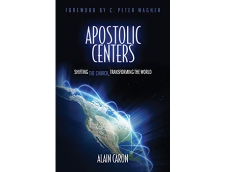 Livro Apostolic Centers de Alain Caron (Inglês)