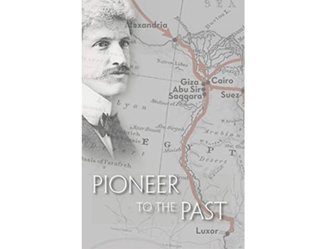 Livro Pioneer to the Past de Charles Breasted (Inglês)