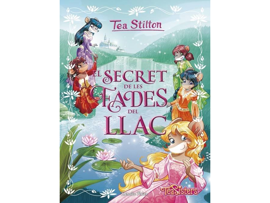 Livro El Secret De Les Fades Del Llac de Tea Stilton
