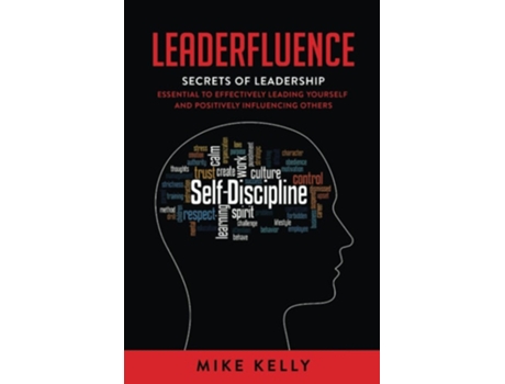 Livro Leaderfluence de Mike Kelly (Inglês)