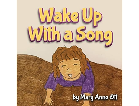 Livro Wake Up With a Song de Mary Anne Ott (Inglês)