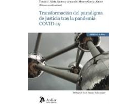 Livro Transformación Del Paradigma De Justicia Tras La Pandemia Covid-19 de Tomas Javier Aliste Santos (Espanhol)
