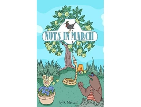Livro Nuts In March De R Metcalf (inglês)